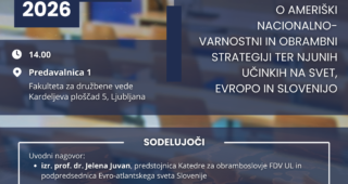 Vabilo na posvet: Ameriška nacionalnovarnostna in obrambna strategija ter njuni učinki na svet, Evropo in Slovenijo