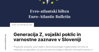 Nova številka Evro-atlantskega biltena: “Generacija Z, vojaški poklic in varnostne zaznave v Sloveniji”
